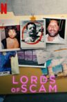 Lords of Scam Movie Streaming Online