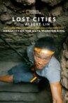 Lost Cities: Megacity of the Maya Warrior King Movie Streaming Online