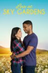 Love at Sky Gardens Movie Streaming Online