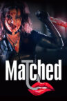 Matched Movie Streaming Online