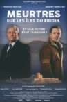 Meurtres sur les îles du Frioul Movie Streaming Online