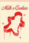 Milk & Cookies Movie Streaming Online