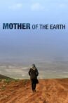 Mother of the Earth Movie Streaming Online