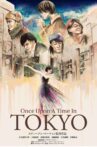 Once Upon a Time in Tokyo Movie Streaming Online