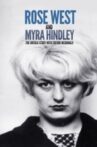 Rose West and Myra Hindley - The Untold Story Movie Streaming Online