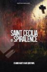 Saint Cecilia of Spiralence Movie Streaming Online