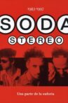 Soda Stereo: Una parte de la euforia Movie Streaming Online