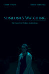 Someone's Watching Movie Streaming Online