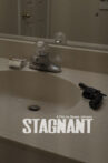 Stagnant Movie Streaming Online