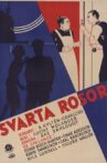 Svarta rosor Movie Streaming Online