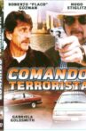 Terrorist Command Movie Streaming Online