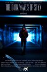 The Dark Waves of Styx Movie Streaming Online