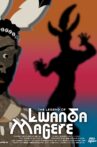The Legend of Lwanda Magere Movie Streaming Online