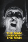 The Man Who Beat the Man Movie Streaming Online