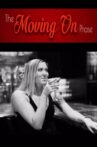 The Moving On Phase Movie Streaming Online