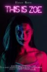 This Is Zoe Movie Streaming Online