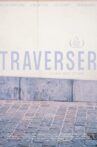 Traverser Movie Streaming Online