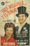 Tres millones... y el amor Movie Streaming Online