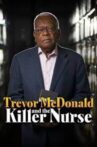 Trevor McDonald and the Killer Nurse Movie Streaming Online
