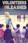 Volunteers Unleashed Movie Streaming Online