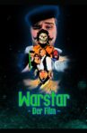 Warstar - Der Film Movie Streaming Online