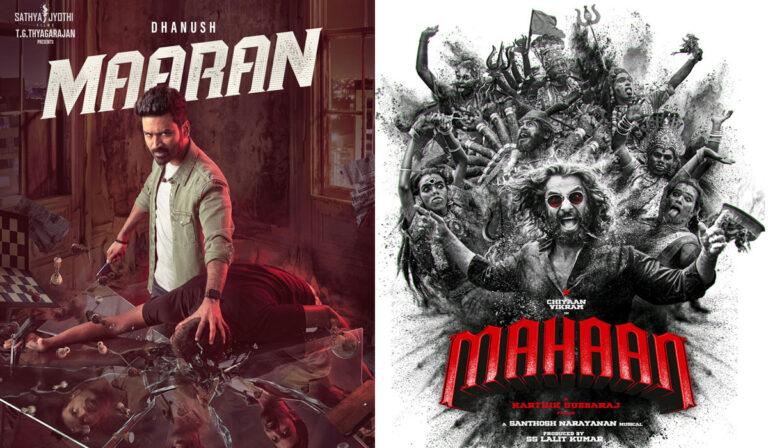 Dhanush’s Maaran Vs Vikram’s Mahaan: Direct-to-OTT Release Clash?