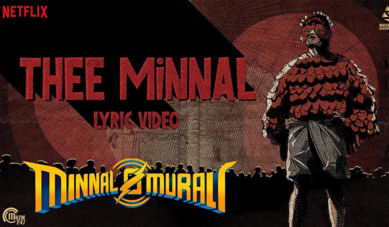 Netflix Minnal Murali Has Dropped Thee Minnal Lyrical Video!