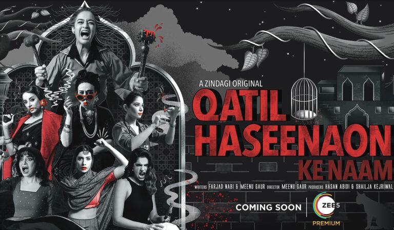ZEE5 Launches Hard-Hitting Feminist Anthology, ‘Qatil Haseenaon Ke Naam’