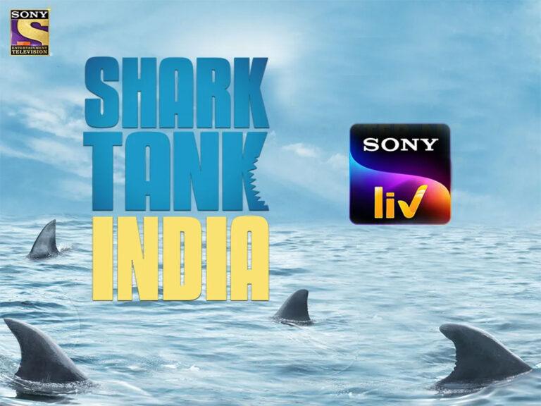 Shark Tank India On SonyLIV: Premiere Date, Sharks, And More!