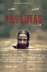 A Mãe de Todas as Lutas Movie Streaming Online