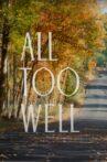 All Too Well Movie Streaming Online