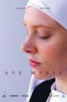 Ave Maria Movie Streaming Online