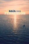 Baía dos pesadelos Movie Streaming Online
