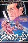 Barrio sin ley Movie Streaming Online