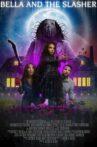 Bella and the Slasher Movie Streaming Online