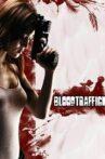 Bloodtraffick Movie Streaming Online
