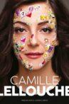 Camille Lellouche, le spectacle Movie Streaming Online