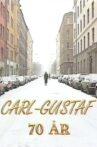 Carl-Gustaf Lindstedt 70 år Movie Streaming Online