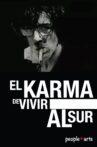 Charly: El karma de vivir al sur Movie Streaming Online