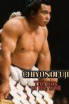 Chiyonofuji - The Way of the Wolf Movie Streaming Online