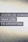 Diseño de Sonido para Cine en Argentina Movie Streaming Online