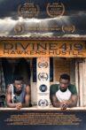 Divine419: Hawkers Hustle Movie Streaming Online