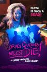 Drag Queens Must Die! Movie Streaming Online