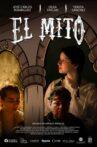 El Mito Movie Streaming Online
