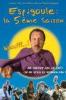 Espigoule : la 5ème saison Movie Streaming Online