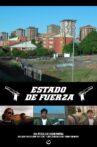 Estado de fuerza Movie Streaming Online
