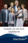 Familie ist ein Fest - Taufalarm Movie Streaming Online
