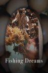 Fishing Dreams Movie Streaming Online