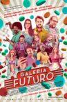 Galeria Futuro Movie Streaming Online
