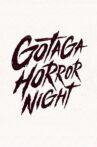 Gotaga Horror Night Movie Streaming Online